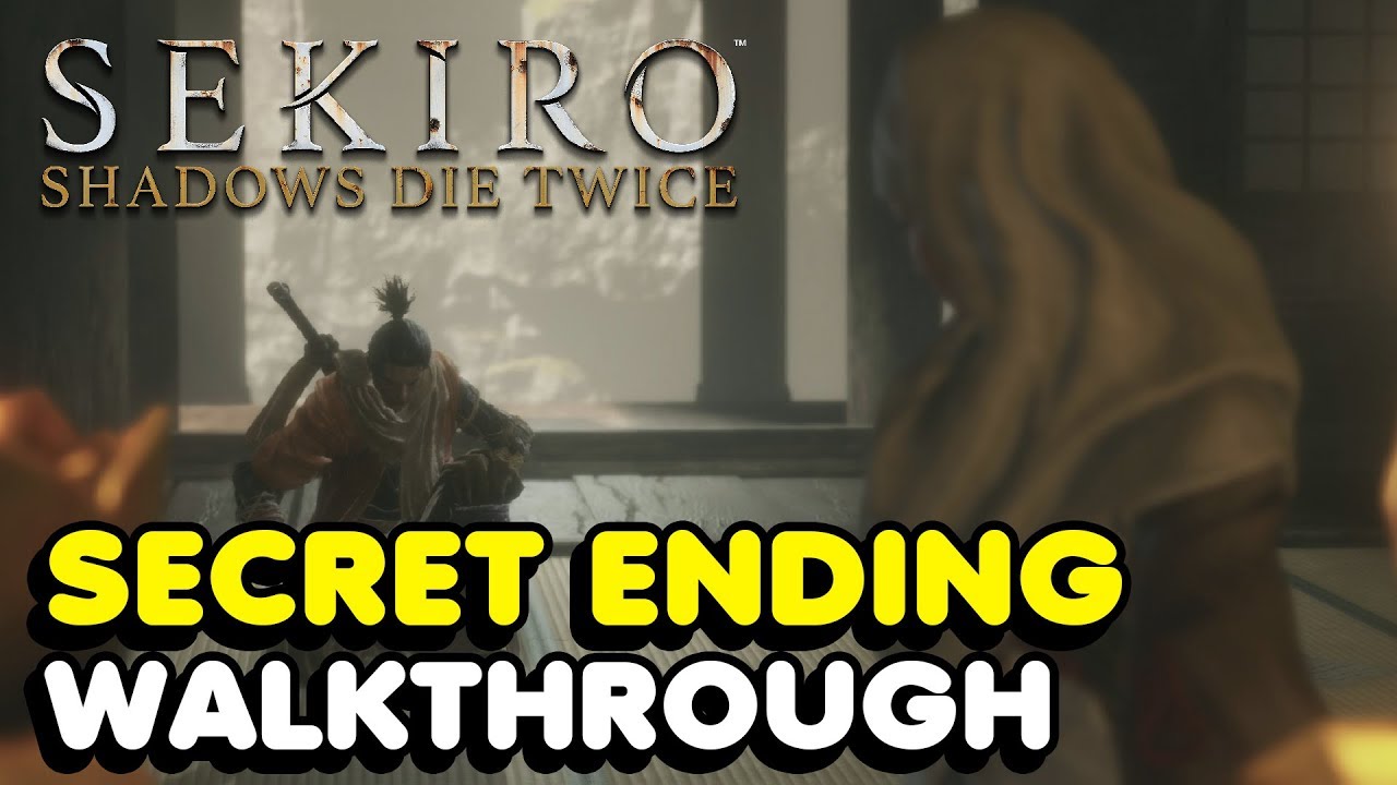Sekiro &mdash; Как получить секретную концовку в Sekiro: Shadows Die Twice (прохождение концовки &laquo;Возвр...