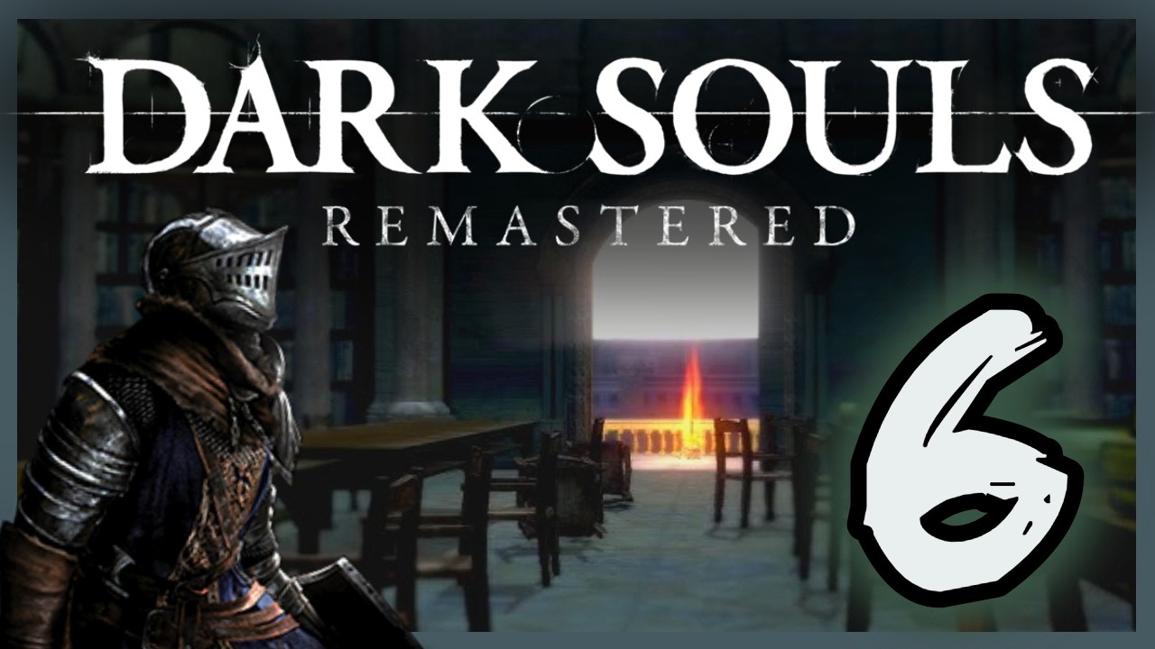 Dark Souls: Remastered ep:6