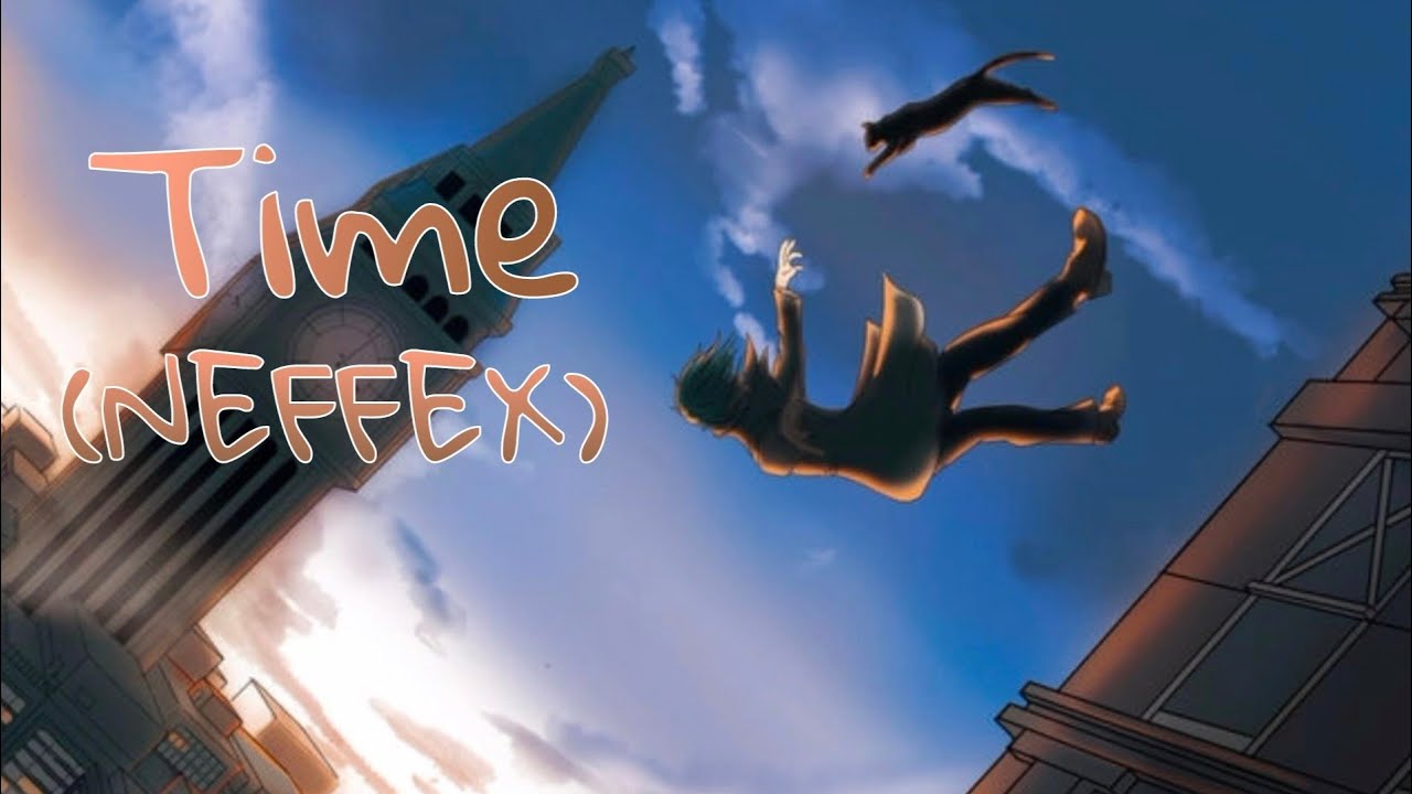 Time - Neffex ( Nightcore )
