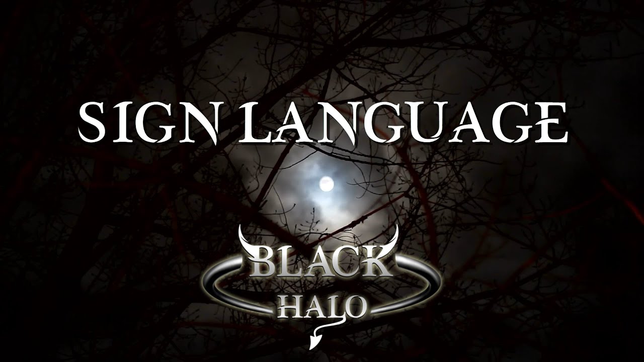 Sign Language – Black Halo | Official Lyric Video | Modern Melodic Metal