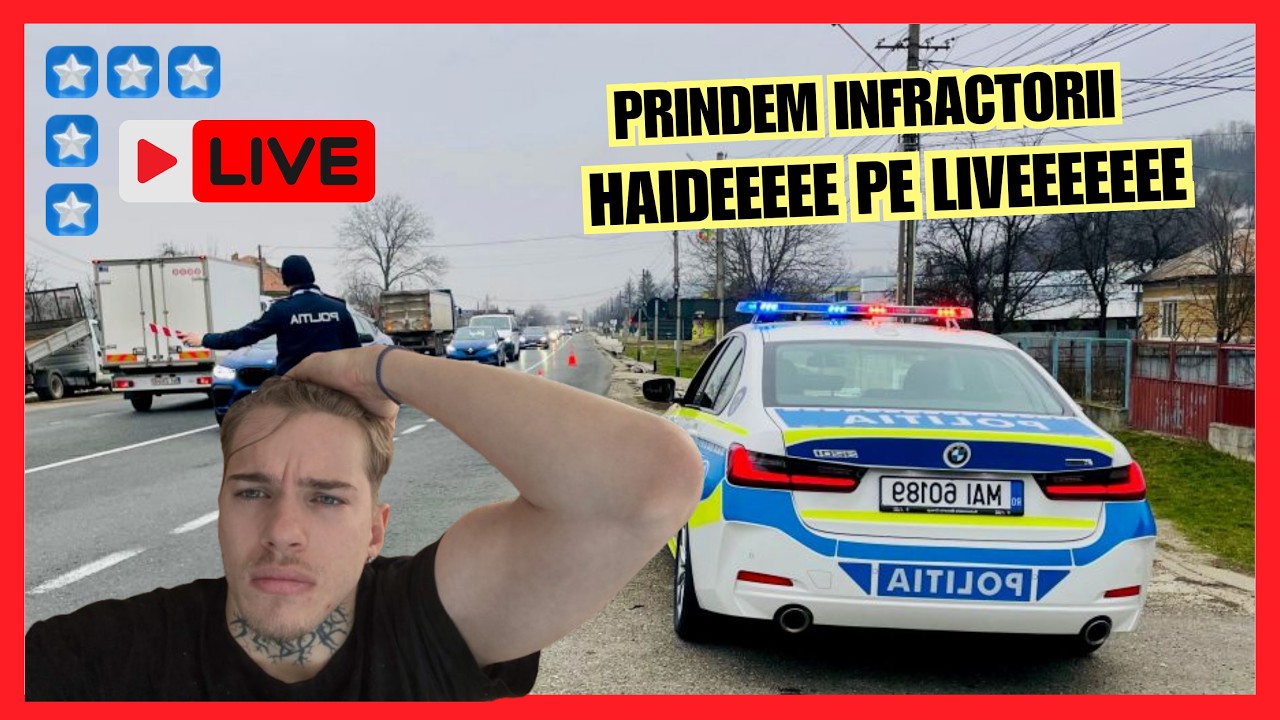 🔴[LIVE] #126🔥PRINDEM INFRACTORII PE ORAS, ALATURA-TE SI TU NOUA!