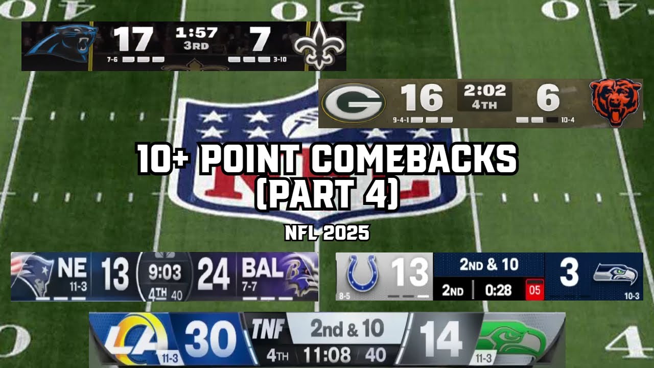 Every 10+ Point Comeback of the 2025 NFL Season | Part 4