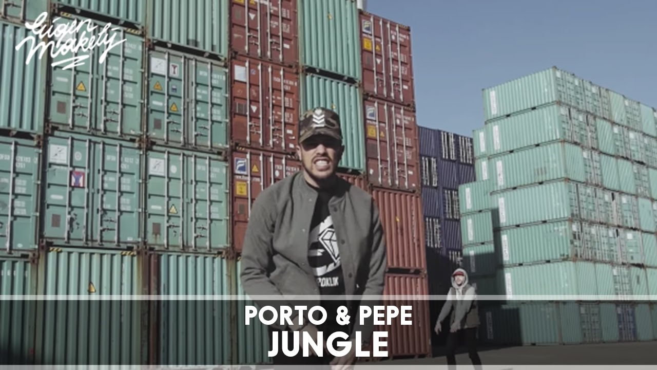 Porto - Jungle (ft. Pepe)