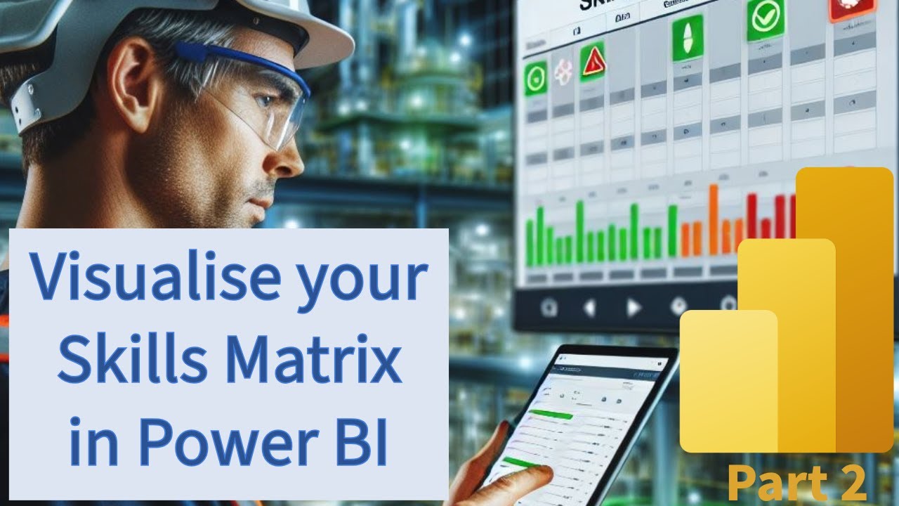 Visualise your Skills Matrix in Power BI in 2025 (Part 2)