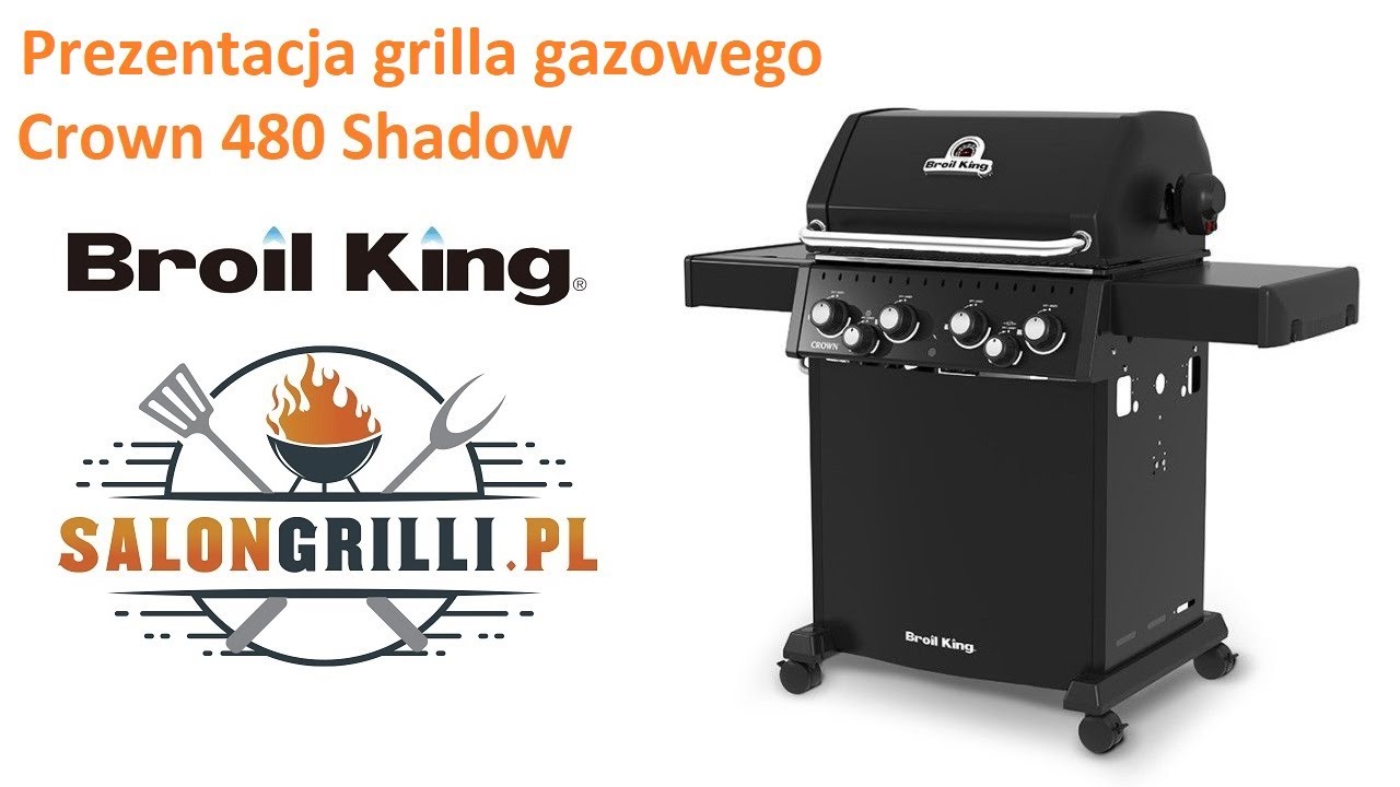 Broil King Crown 480 Shadow – Czy to najlepszy grill gazowy? 🔥🔥 SalonGrilli.pl