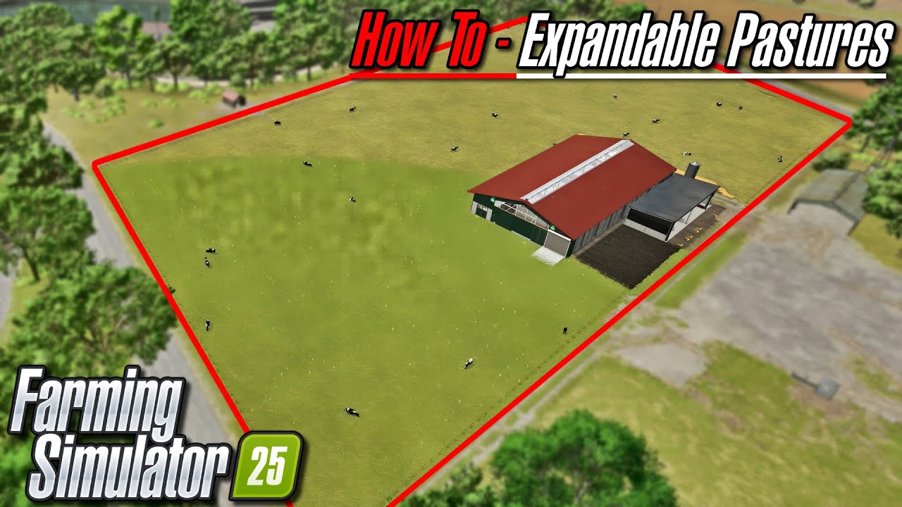 FS25 Tutorial - Expandable Pastures | Farming Simulator 25