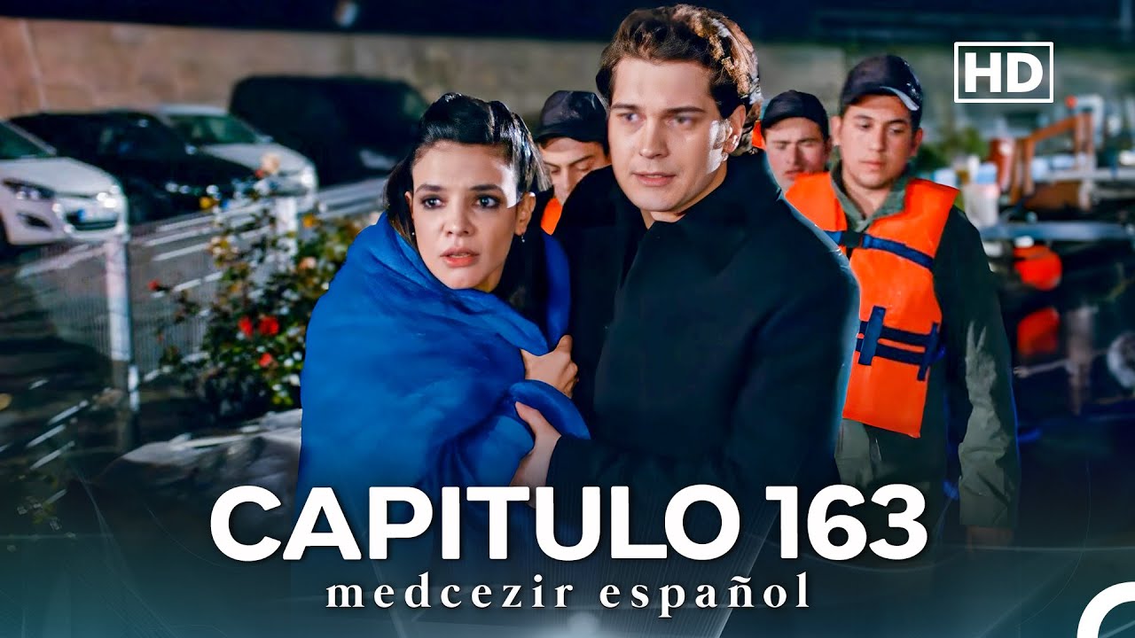 Medcezir Cap&iacute;tulo 163 (Doblado En Espa&ntilde;ol) (FULL HD)