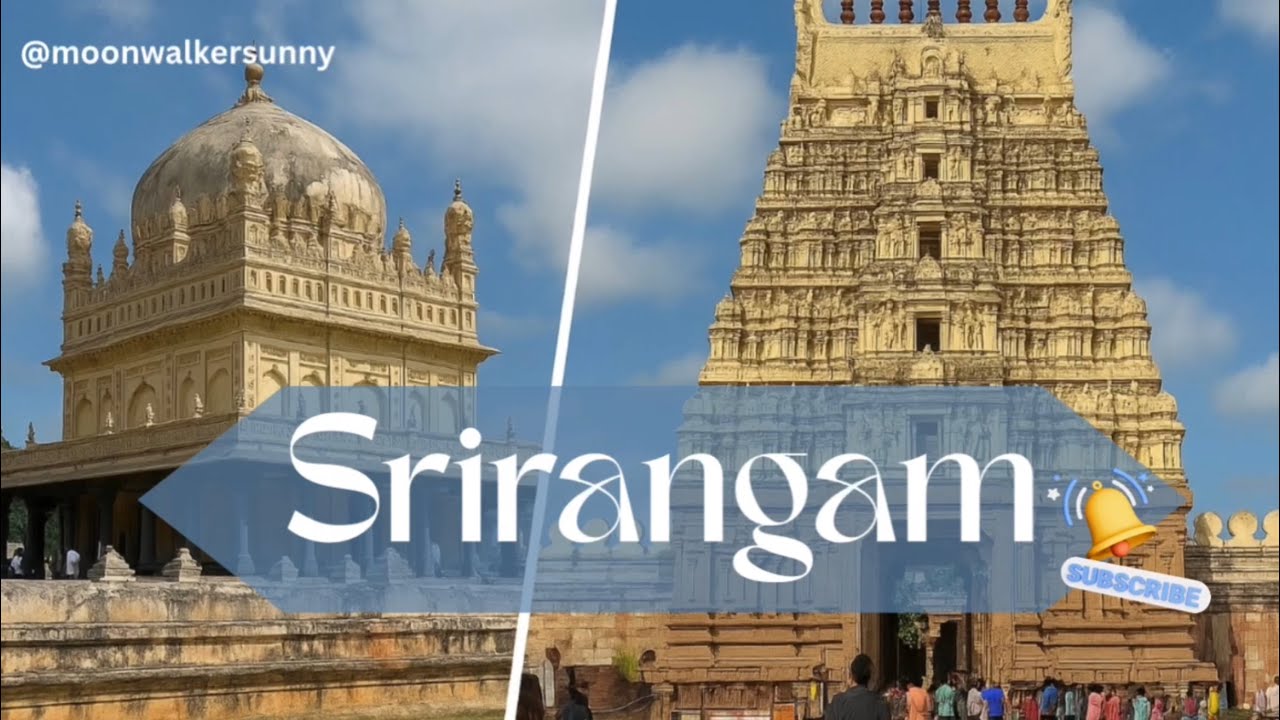 Exploring Srirangam’s rich Heritage!