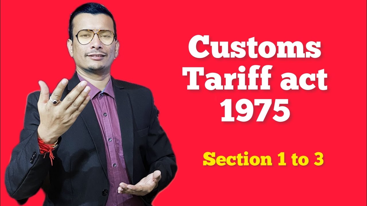 Customs Tariff act 1975 Section 1, 2, 3