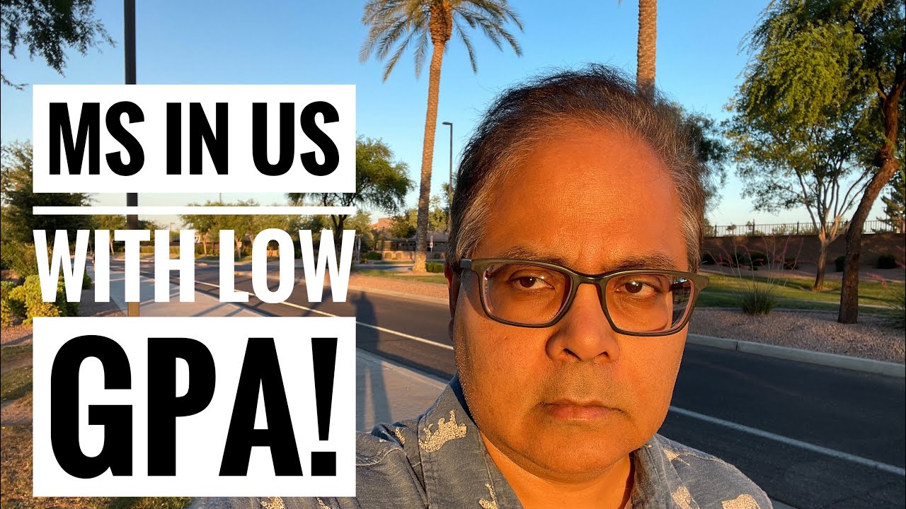 How to get admission for MS in American university with low GPA?