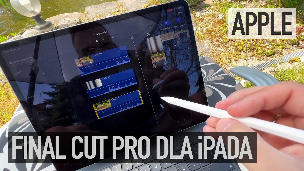 Final Cut Pro dla iPada - montaż na żywo [4K HDR]