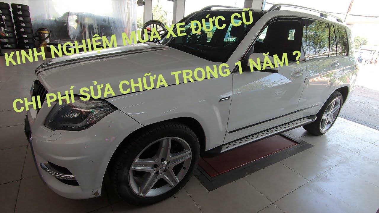 Chăm xe Đức 10 năm tuổi hết bao nhiêu ?