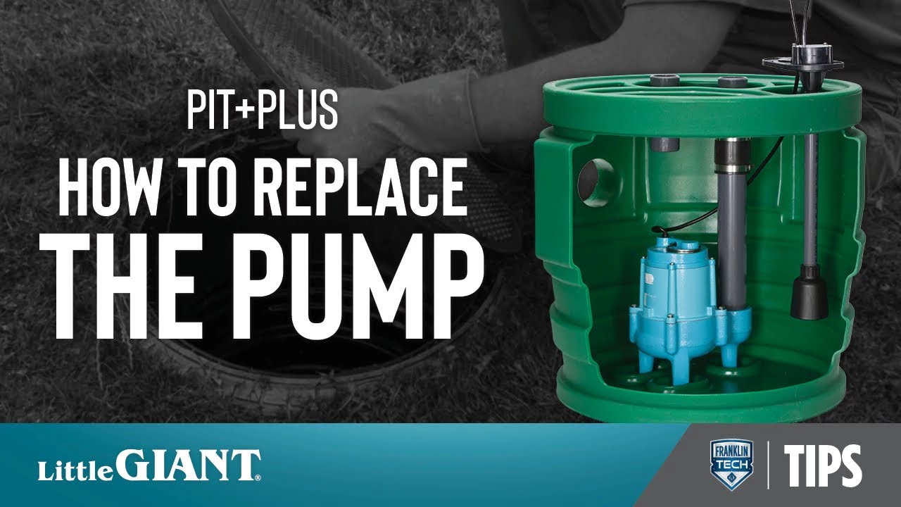 How to Replace the Pump on the Little Giant Pit+Plus