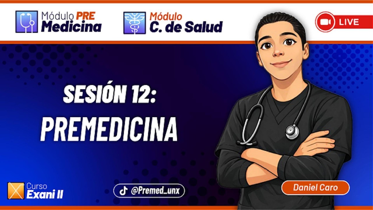 Módulos Específicos - EXANI-II / PreMedicina Clase 12 - Premedicina 🔬🧬