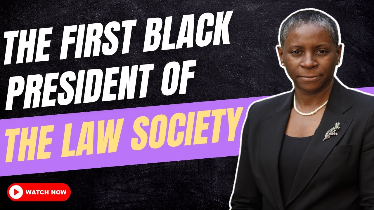 First Black President of The Law Society: The Unheard Journey | I. Stephanie Boyce