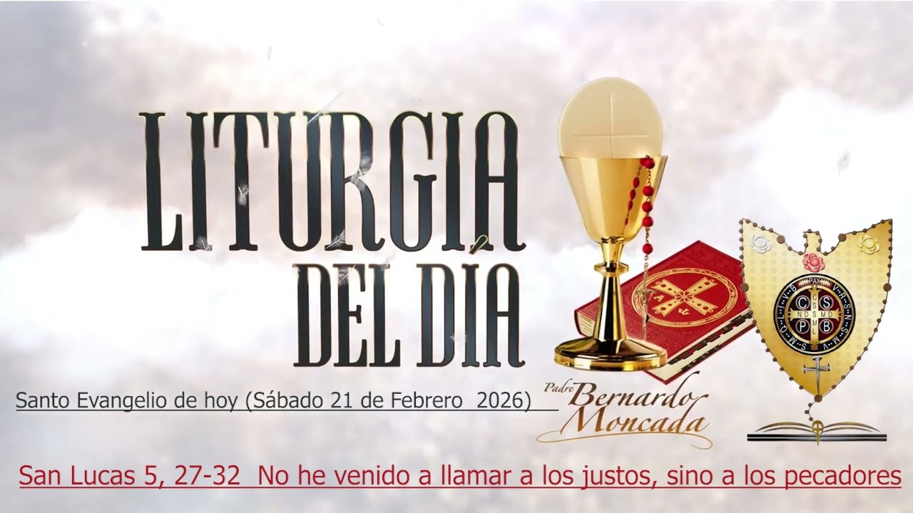 Evangelio según San Lucas 5, 27-32  No he venido a llamar a los justos, sino a los pecadores