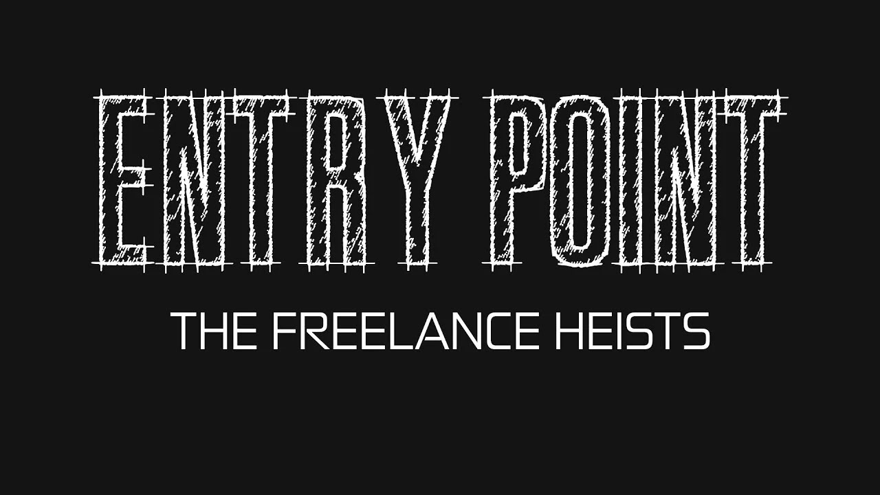 Entry Point: Freelance Heists (Full Expansion, Legend)