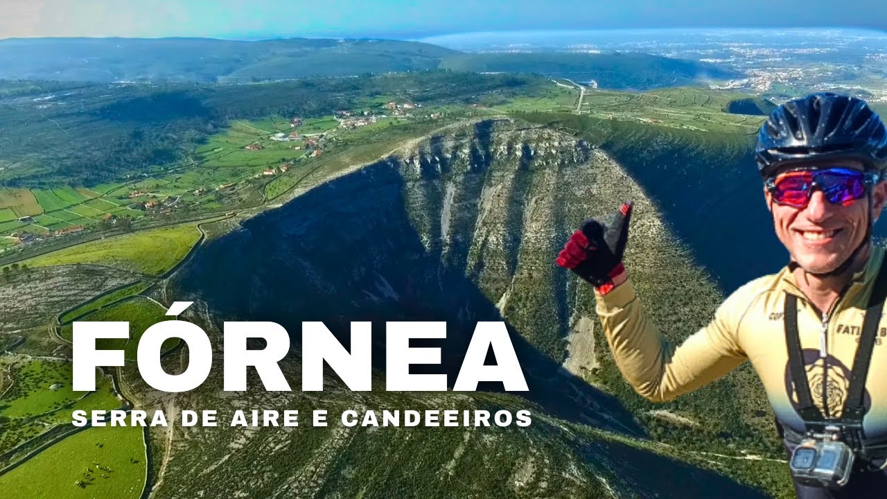 FÓRNEA e COSTA DE ALVADOS // MTB SERRA D'AIRE E CANDEEIROS