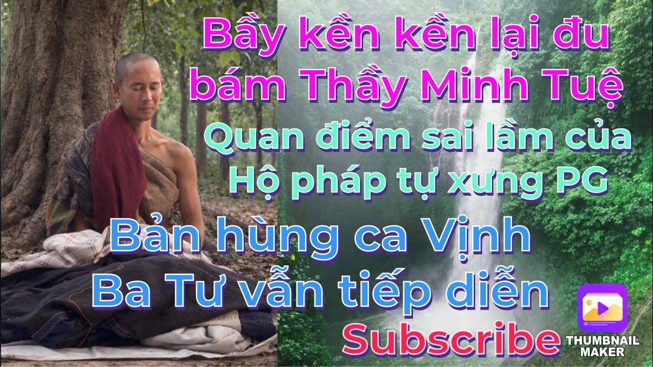 Kền kền lại đu bám Thầy MT/Quan điểm sai lầm của HP tự xưng/Bản hùng ca Vịnh Ba tư vẫn tiếp diễn.