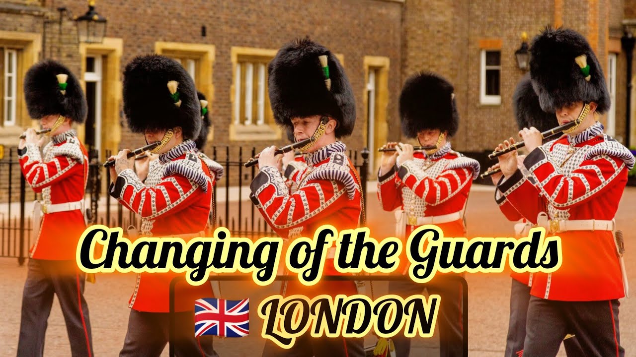 Changing of the Guard Buckingham Palace London ,জেনে নিন সঠিক তথ্য! 2025 Full Guide