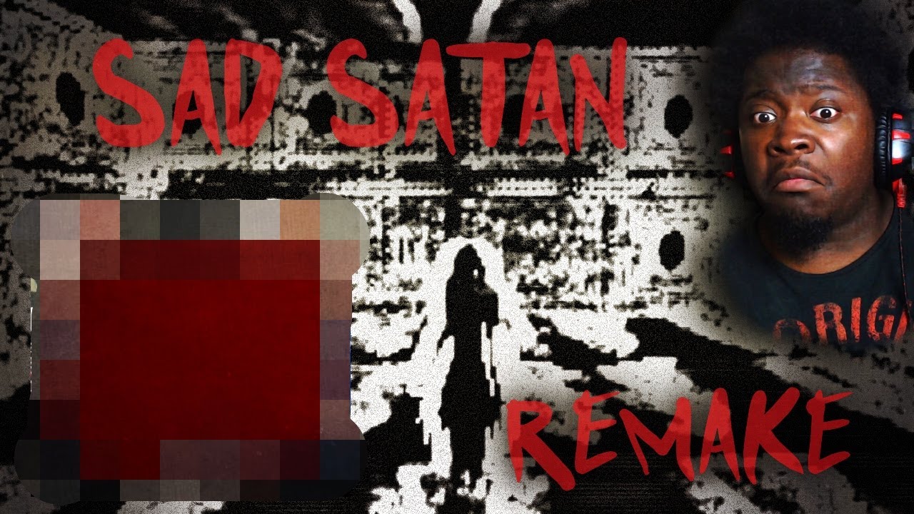 This Game From The Dark Web Is Horrifying | SAD SATAN REMAKE