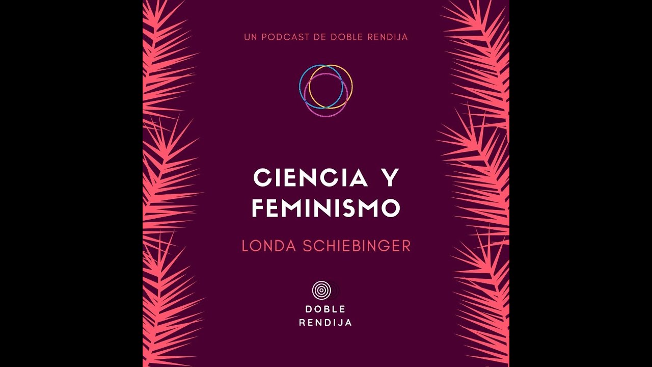 Ciencia y feminismo