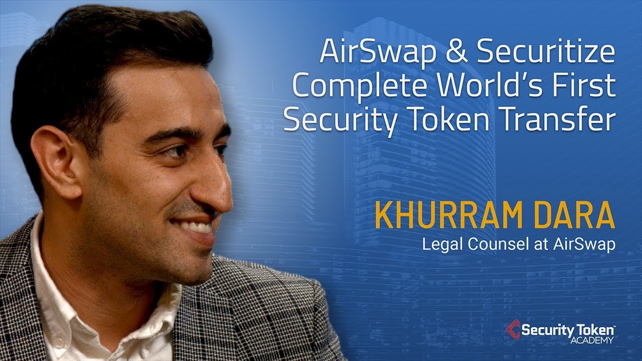 AirSwap & Securitize Complete World&rsquo;s First Security Token Transfer