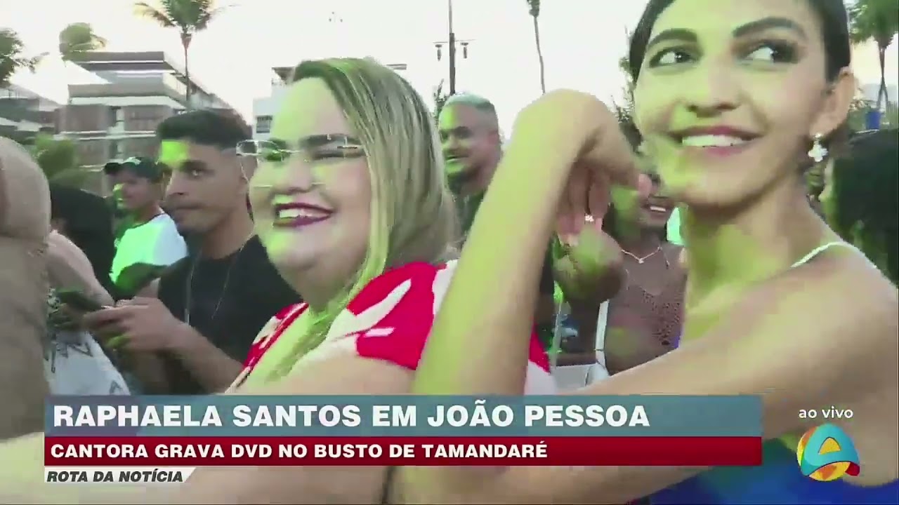 Rota da notícia - Gravação de DVD de Rafaela Santos acontece no Busto de Tamandaré