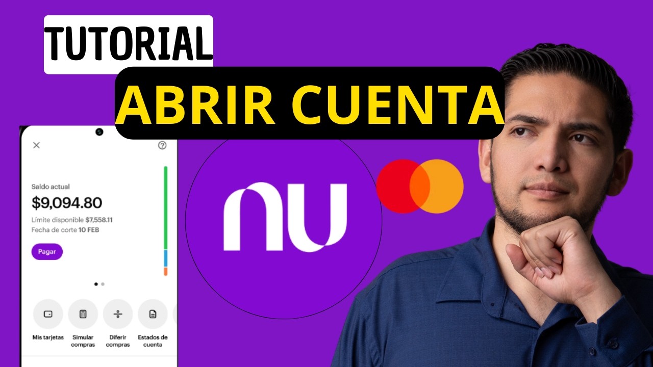 C&oacute;mo Abrir cuenta en NU para invertir 2025