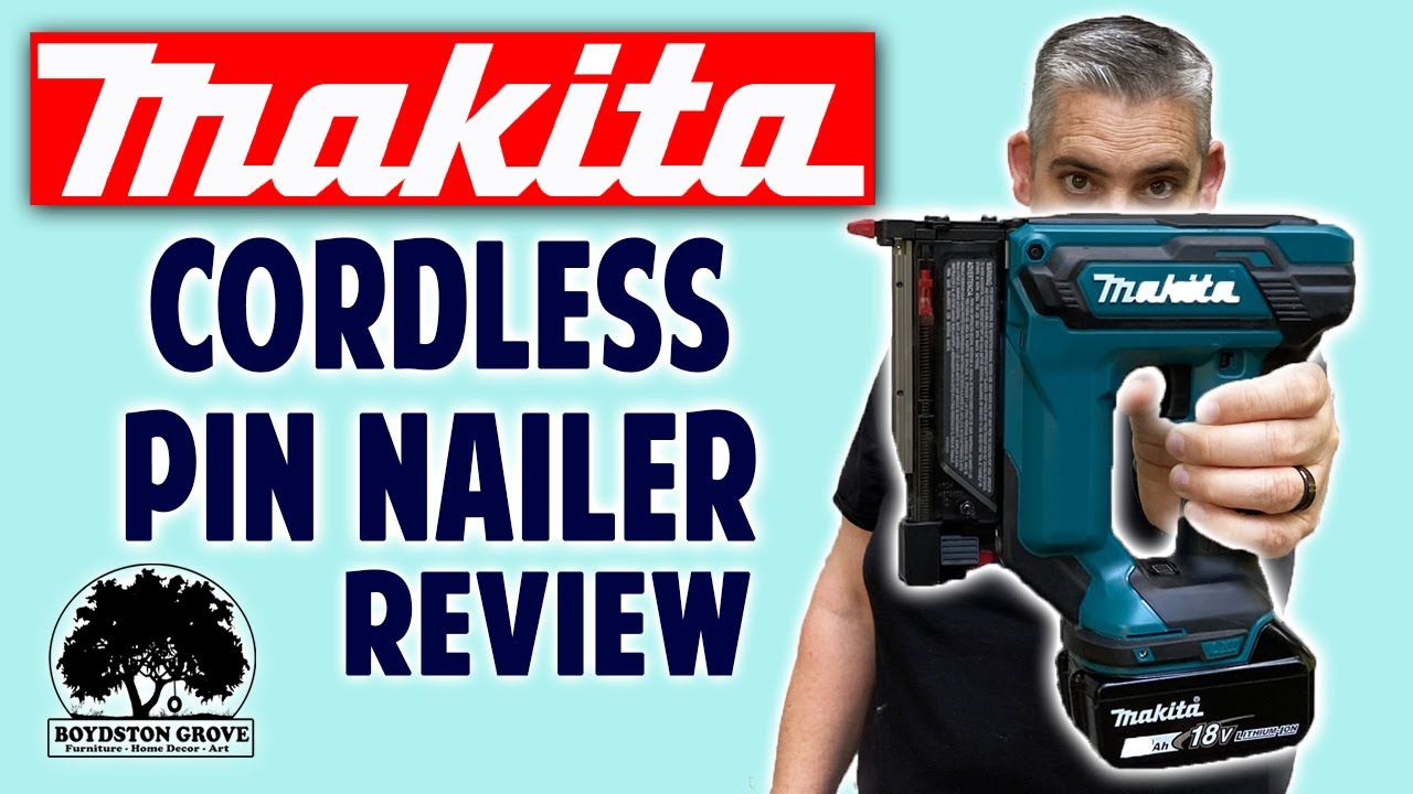 Makita 18v Pin Nailer Unboxing & Review