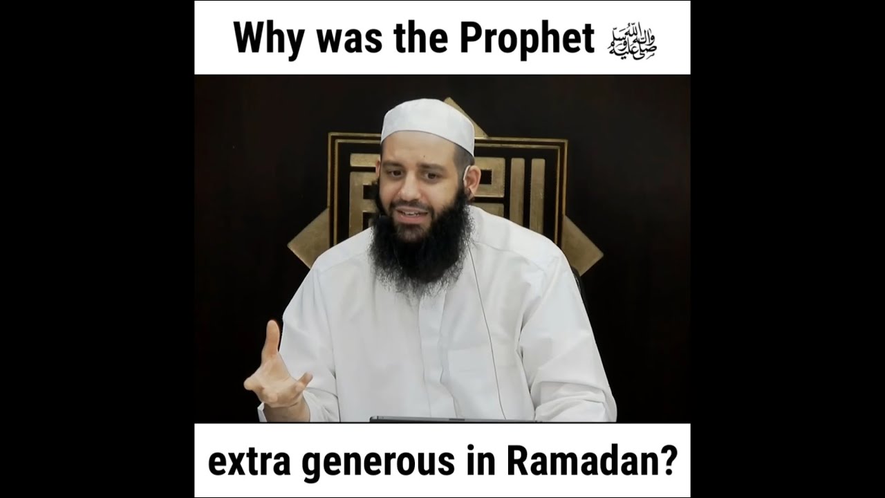 Why was the Prophet ﷺ extra generous in Ramadan? | Abu Bakr Zoud