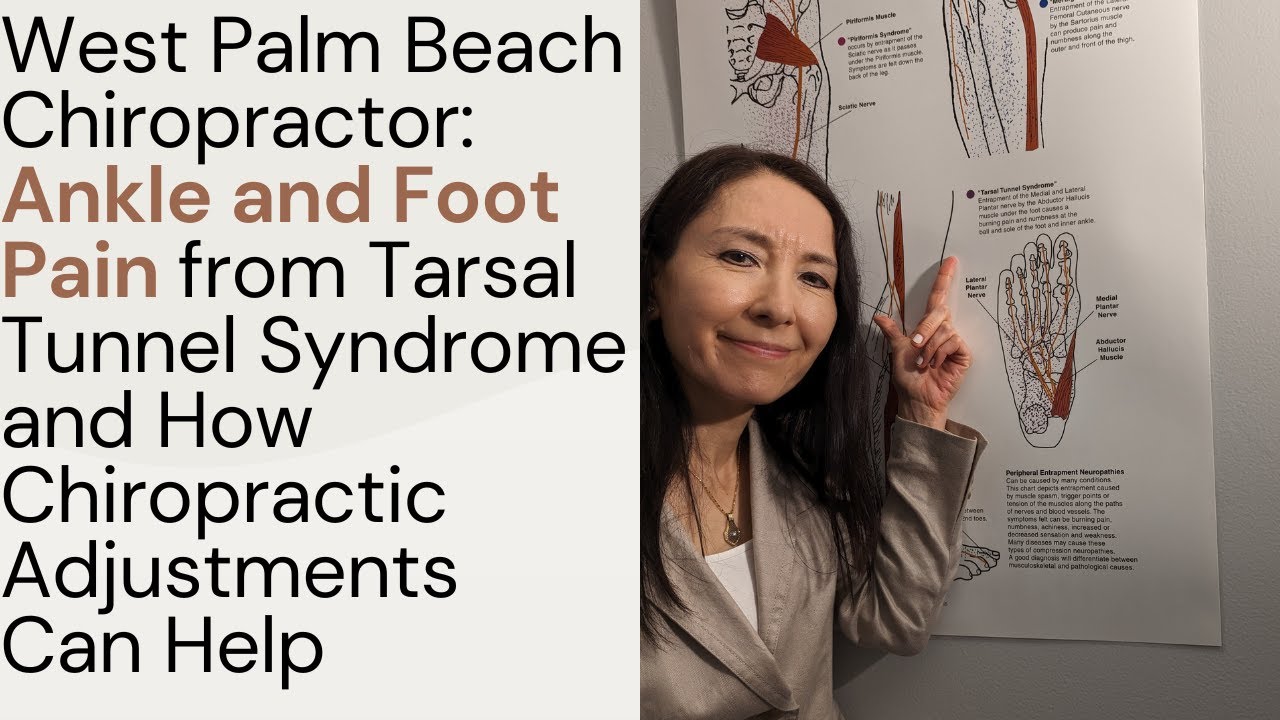 West Palm Beach Chiropractor: Ankle and Foot Pain and How Chiropractic Adjustments Can Help