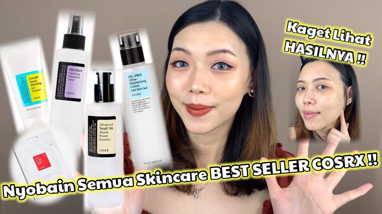 Nyobain Semua Skincare Best Sellernya COSRX dan HASILNYA AMAZING !!