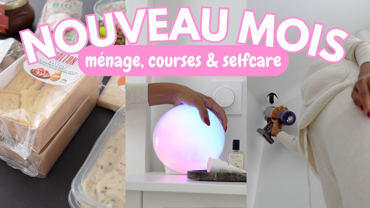 Reset de d&eacute;but de mois 🌸 | motivation, m&eacute;nage & retour de courses