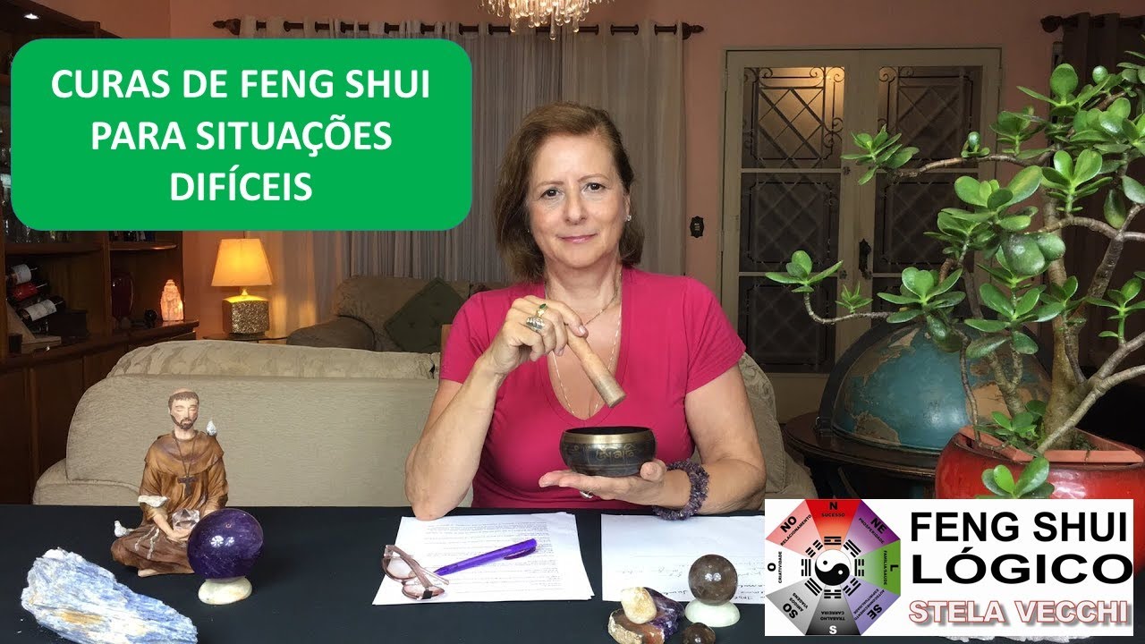 CURAS DE FENG SHUI PARA SITUA&Ccedil;&Otilde;ES DIF&Iacute;CEIS