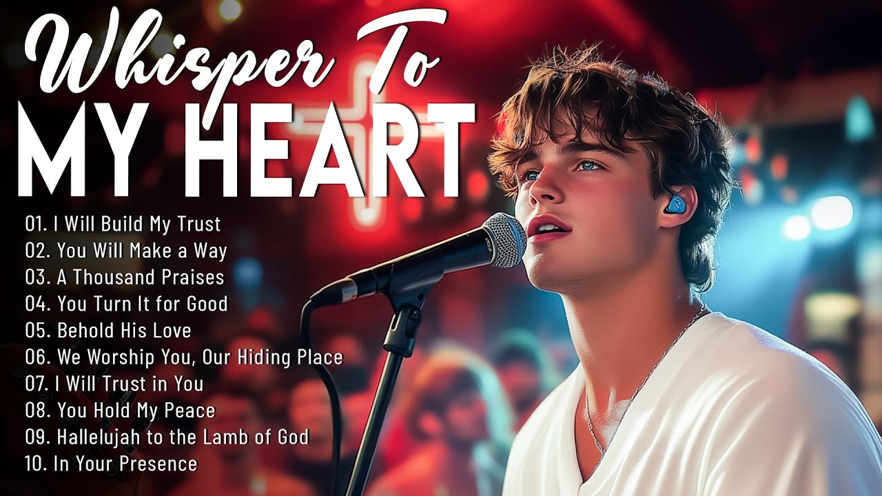 Praise and Worship Songs 2025 ✝ Best Morning Worship Songs Playlist 🎶 Top 100 Christian Gospel Songs