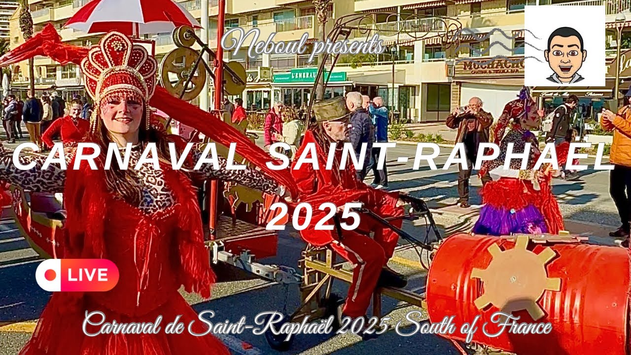 Carnaval de Saint-Raphaël 2025 Live. Stunning Carnival Parade in the French Riviera South of France