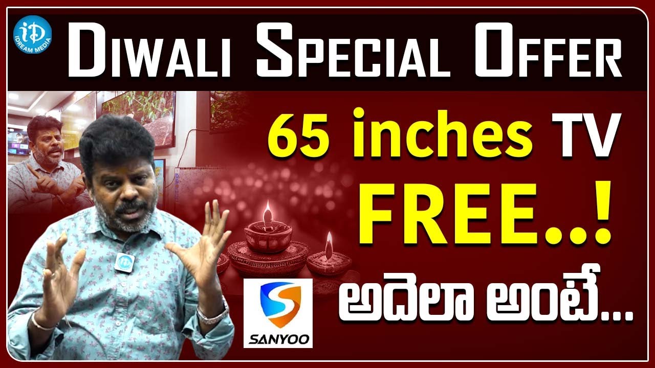 65 inches TV FREE ! | Diwali Special Offer | Best & Cheapest Smart TV | Sanyoo Led TV | iDream Media