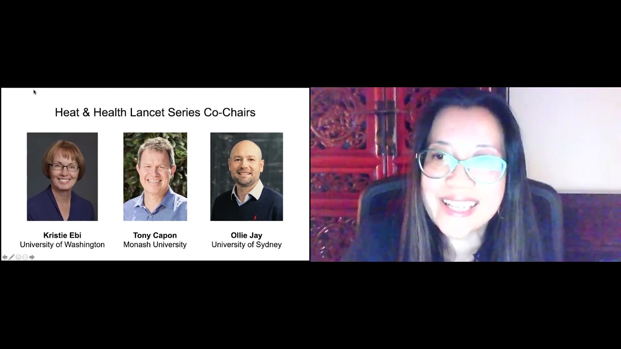 The Lancet Series on Heat and Health: Global Launch Webinar