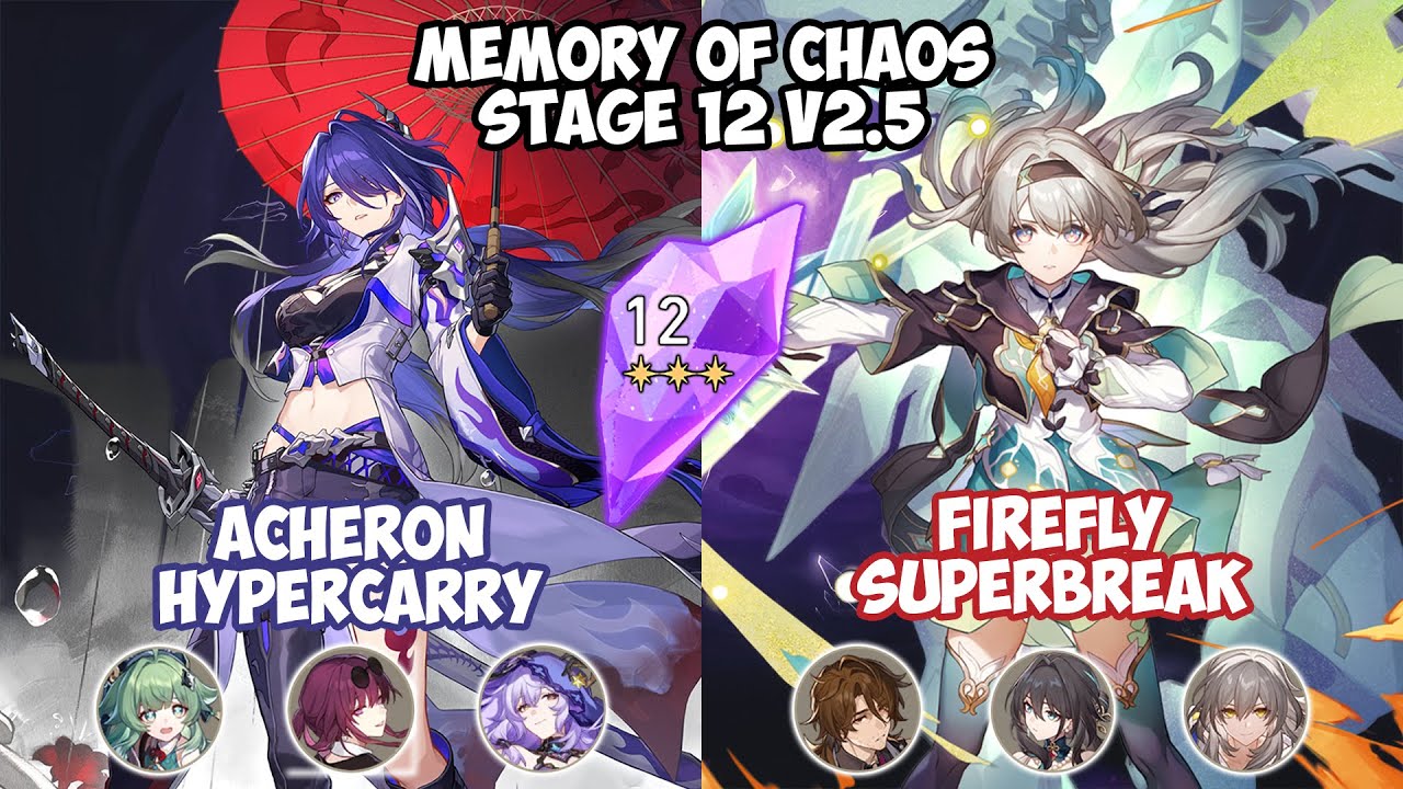 ACHERON & FIREFLY Memory of Chaos 2.5 Stage 12 (3 Stars) | Honkai Star Rail