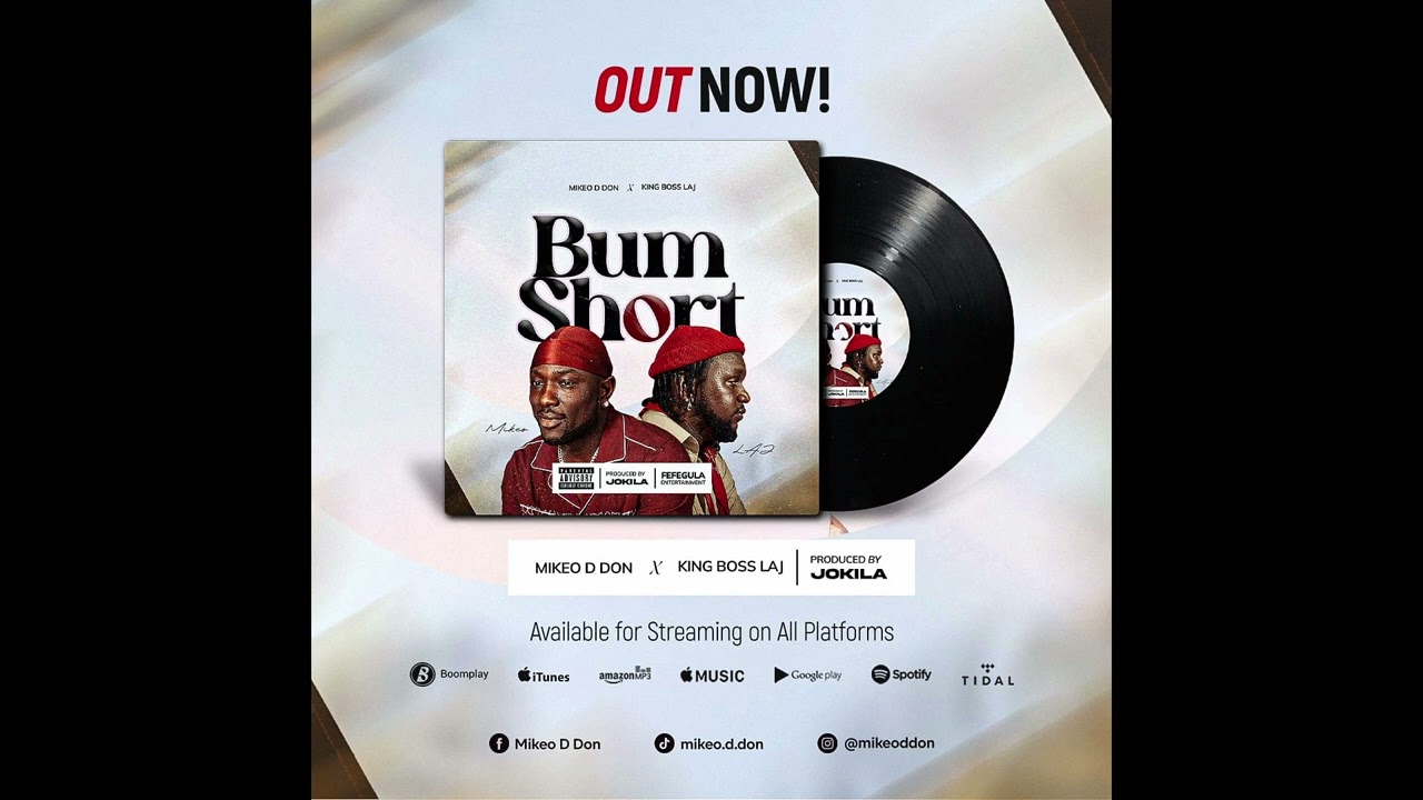 Mikeo D Don ft King Boss Laj - Bum Short [ Audio ]