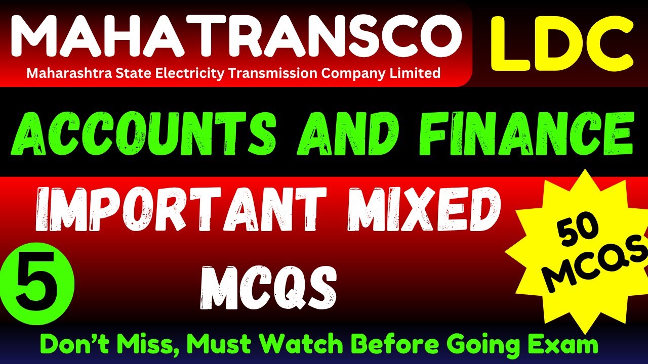50 Important Account and Finance MCQS | Mahatransco LDC Mock Test Accounts | Mahatransco ldc Account