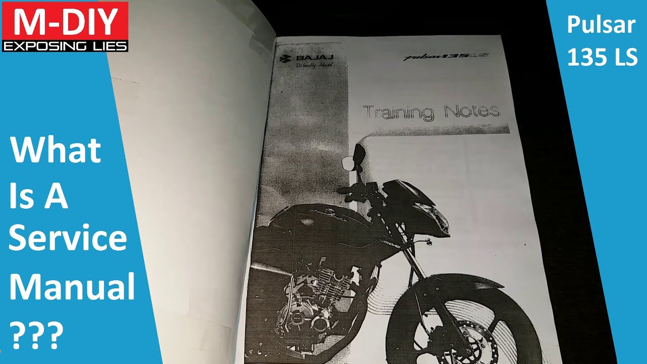 What Is A Service Manual And Where Can You Get One??? (Repair Manual Or Training Notes)