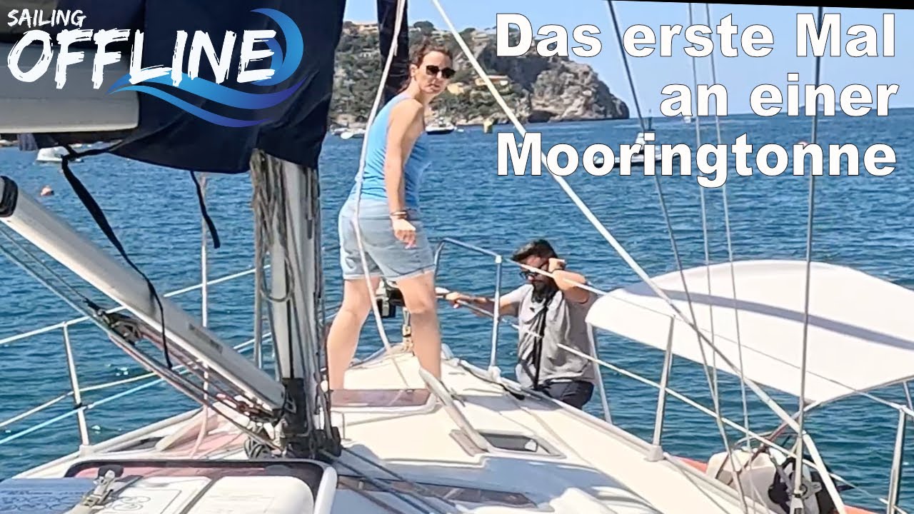 #110 Sailing Offline: Das erst Mal an einer Mooringtonne!