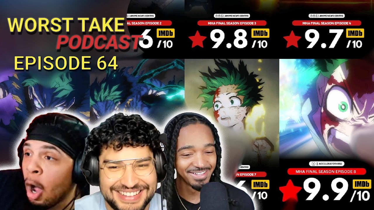 MHA Anime of the Year? Solo Leveling Hate? Chunin Neji vs Sasuke? | Worst Take Podcast Episode 68
