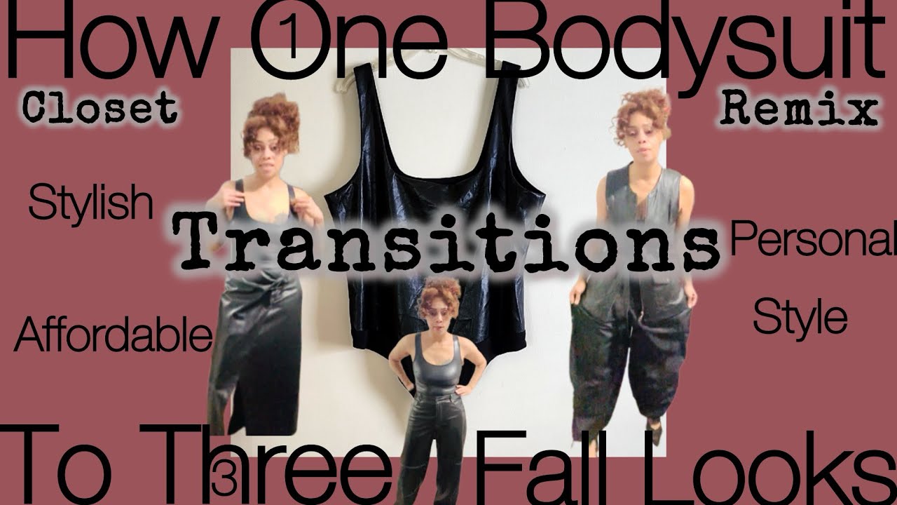 How One Bodysuit Transitions To Three FALL Looks
