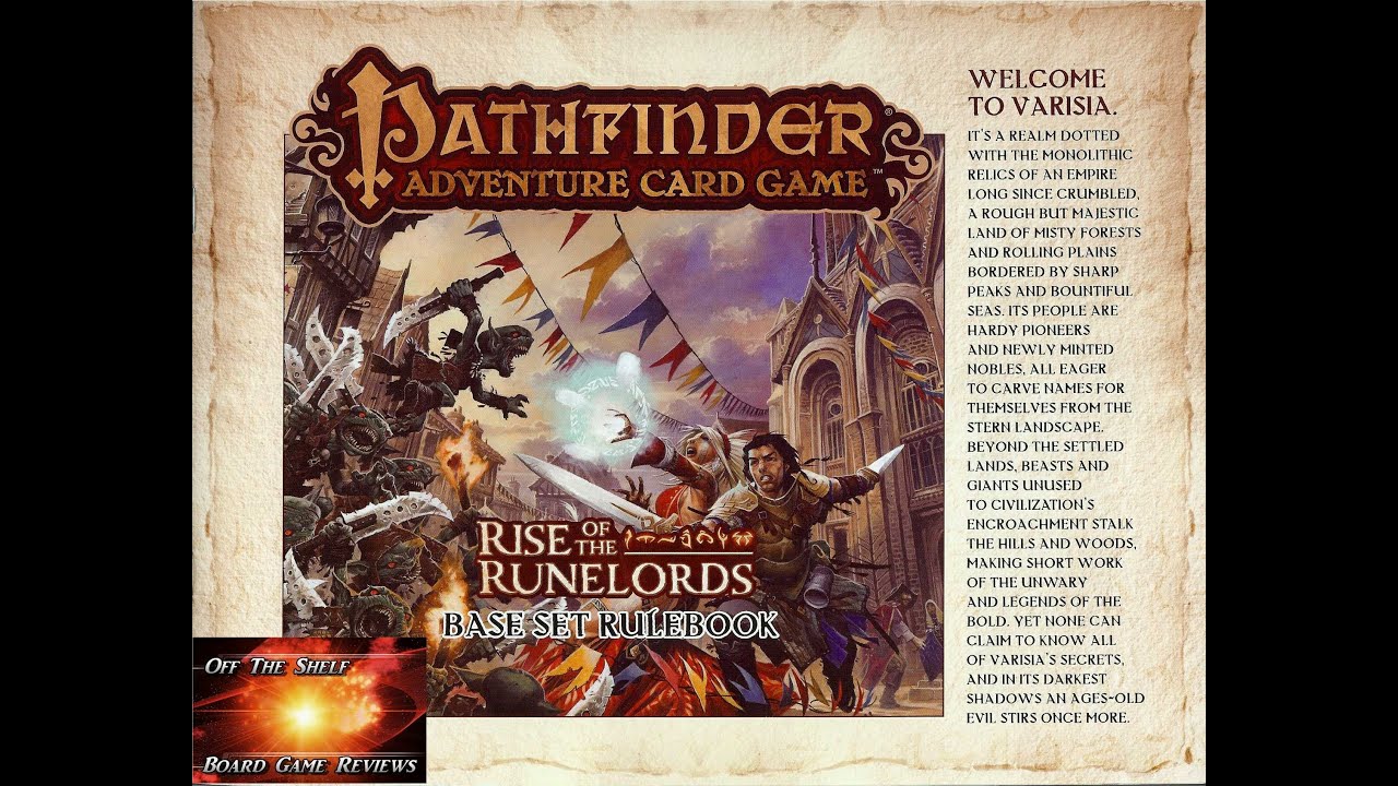 Off The Shelf Board Game Reviews Presents - How to Play The Pathfinder Card Game