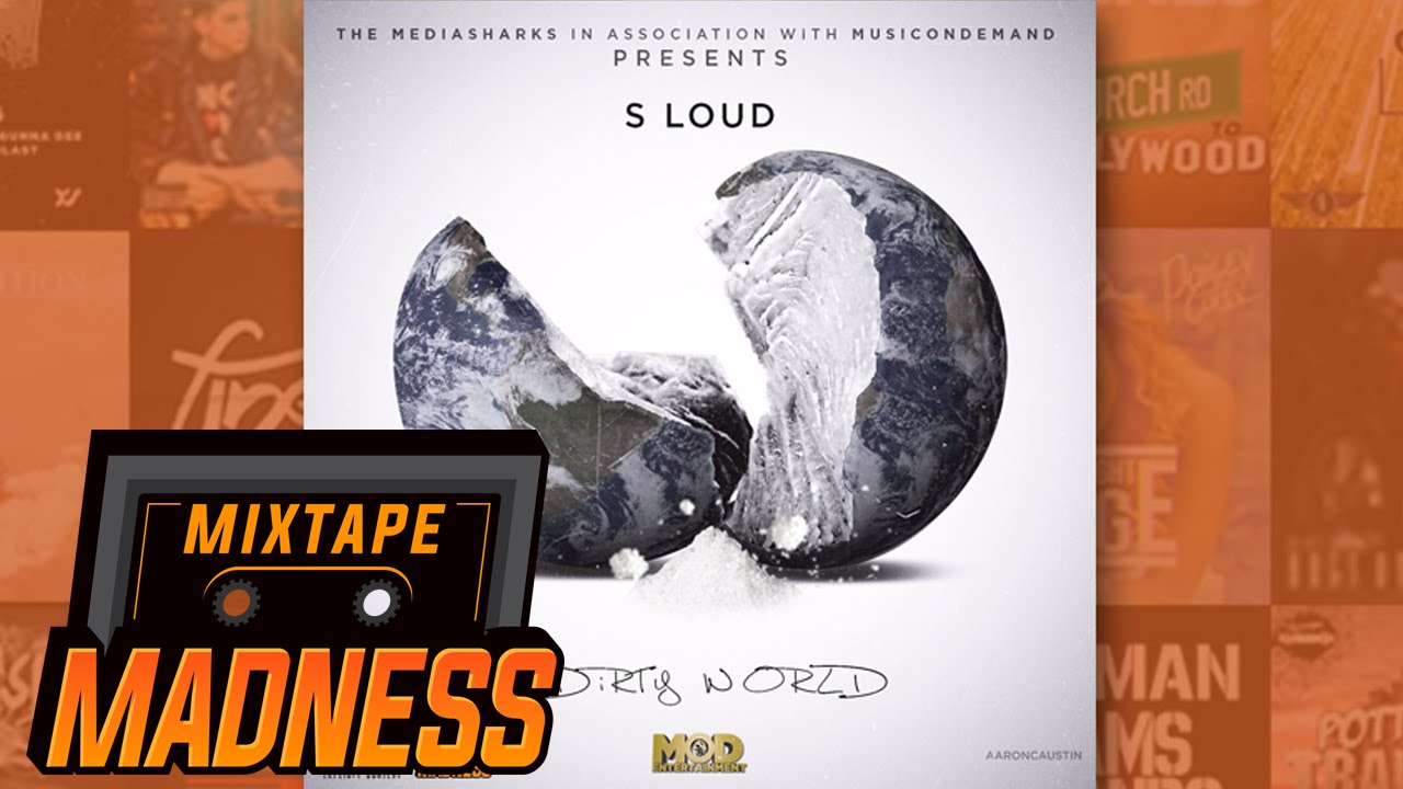 S Loud - Bizzerk [Dirty World] | @MixtapeMadness
