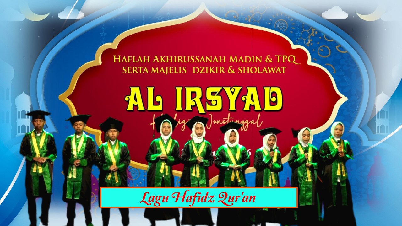 12 LAGU HAFIDZ QUR'AN OLEH SANTRI WISUDA | HAFLAH AKHIRUSSANAH MADIN & TPQ AL IRSYAD KEMLIGI 2026