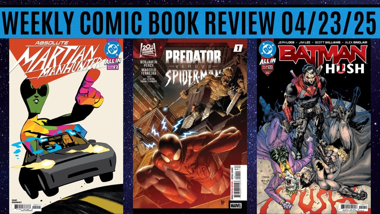 Weekly Comic Book Review 04/23/25